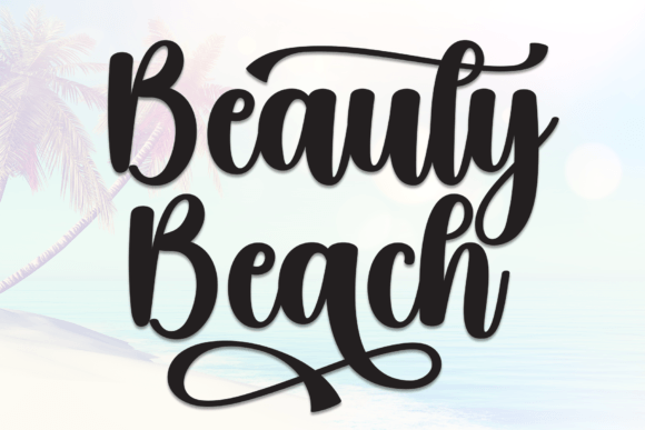 Beauty Beach: A Handwritten Font That Makes Your Brand Feel Like Home