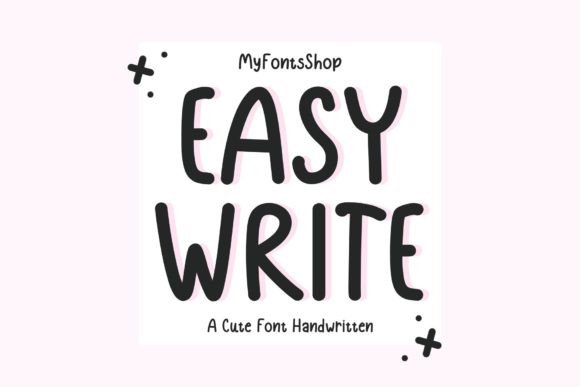 Easy Write: A Friendly Handwritten Font for Real Branding Work