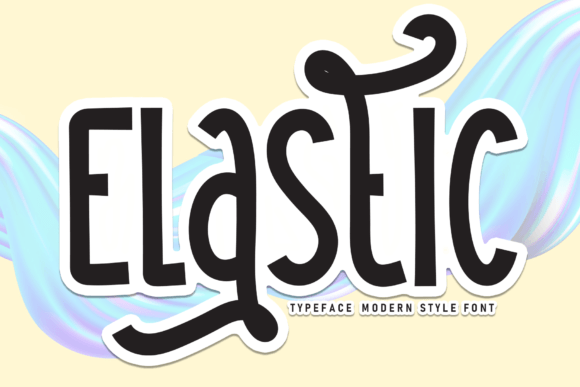 Elastic: A Sweet Handwritten Display Font for Warm Brand Identities