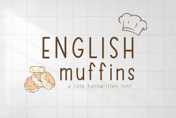 English Muffins: A Warm, Friendly Font for Small Business Branding