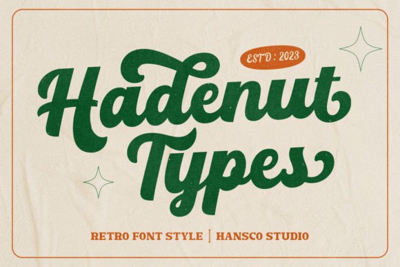 Hadenut Font: A Retro Vintage Script That Feels Like a Hand-Painted Sign
