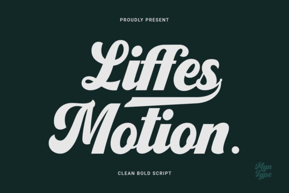 Liffes Motion: A Bold Script Font That Moves Your Web Design Forward