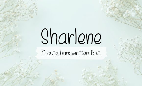 Sharlene: A Friendly Handwritten Font for Editorial Charm