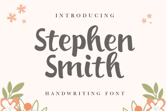 Stephen Smith: A Handwritten Font That Feels Like Real Life